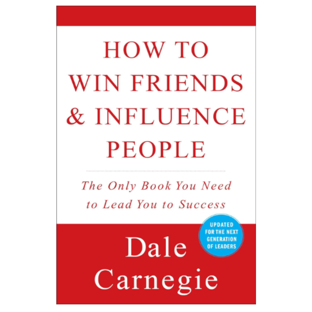 Mindfulness Library: How to Win Friends & Influence People